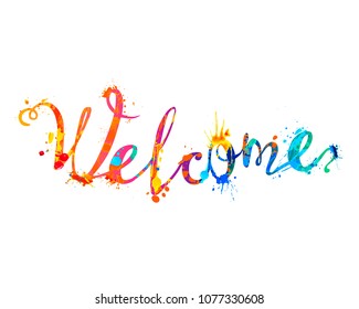 Welcome. Hand written vector word of rainbow splash paint