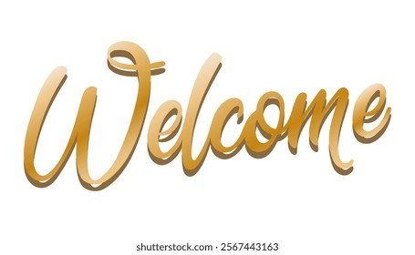 Welcome' hand-drawn calligraphy in gold text, isolated he a white background. Vector design.