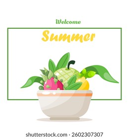 Welcome happy summer, a bowl of fruits, fresh summer fruits