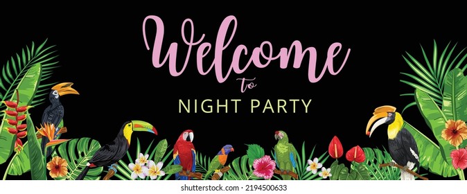 Welcome to Hawaii night party with tropical birds and flowers