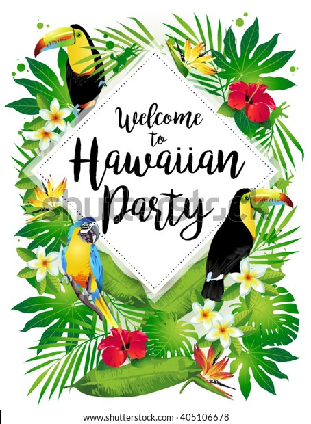 ハワイパーティーへようこそ 熱帯の鳥 花 葉のベクターイラスト のベクター画像素材 ロイヤリティフリー 405106678