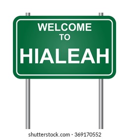 Welcome to Hialeah, green signal vector