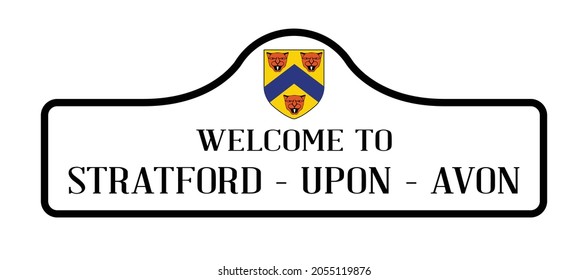 Welcome Highway Sign for the ancient English town of Stratford upon Avon