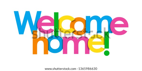 Welcome Home Colorful Typography Banner Stock Vector (Royalty Free ...