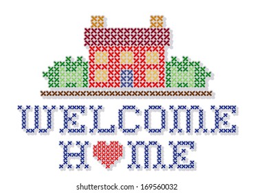 Welcome Home Embroidery. Retro Cross Stitch Sewing Design, Home With A Big Heart, Needlework House In Landscape Graphic, Isolated On White Background. EPS8 Compatible.