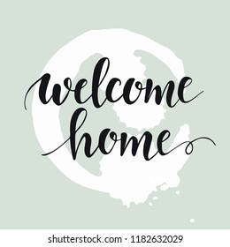 Welcome Home Hand Drawn Typography Poster Stock Vector (Royalty Free ...