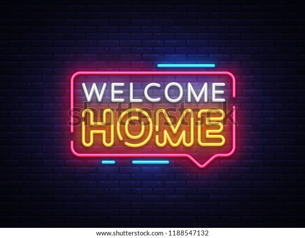 Welcome Home Neon Text Vector Welcome Stock Vector (royalty Free 