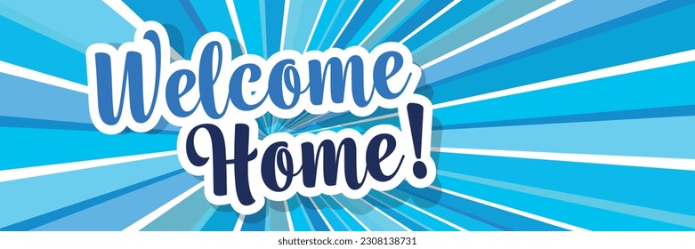 Welcome home on blue colors