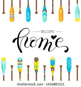 Welcome Home quote poster template with oar or paddle boat background with colorful ornaments. Sport kayak elements for home decor, interior or cloth. Vector Illustration