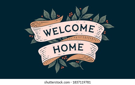 Home welcome Welcome Home,