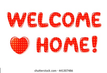 Welcome Home text with colorful polka dot design