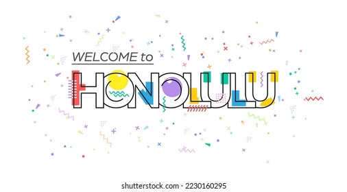 Welcome to Honolulu. Vector lettering for greetings, postcards, posters, posters and banners. Flat design