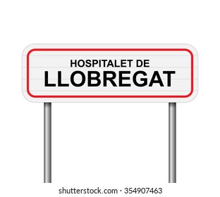 Welcome to Hospitalet de Llobregat Spain road sign vector