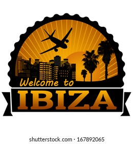 Welcome to Ibiza travel label or stamp on white, vector illustration