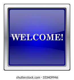 Welcome icon. Internet button on white background. EPS10 vector.