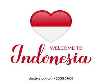 Welcome to Indonesia lettering with national flag in heart shape isolated on white background. Vector template for typography poster, postcard, banner, flyer, sticker, t-shirt, etc. 
