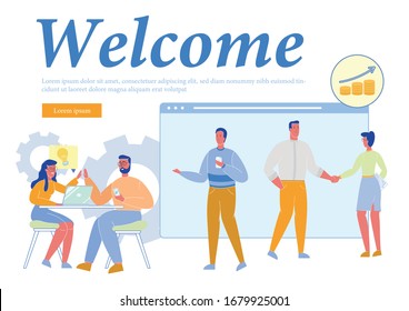 Welcome Inscription and Friendly Successful Business Team Working Together. Men and Women Cartoon Characters, Colleagues, Employees Cooperating for Common Goals Achievement. Flat Vector Illustration.