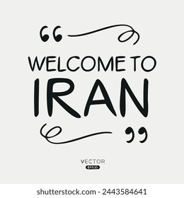 Welcome to Iran, Vector Illustration.
