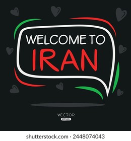 Welcome to Iran, Vector Illustration.
