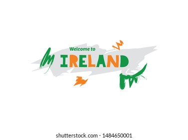 Bienvenidos a Irlanda. Diseño de plantilla de país de nombre para tarjeta de saludo, banner, afiche.