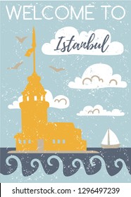 Welcome to Istanbul. Vertical vector illustration with a flat silhouette of the Maiden Tower. Card, poster, flier, print design. Turkish symbol in retro colors with grunge texture. Travel to Turkey.