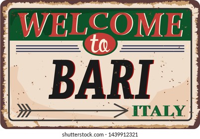 Welcome to Italy Bari vintage rusty metal sign on a white background, vector illustration