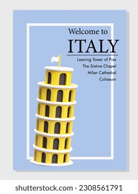 Welcome to Italy. Reminder for tourists with 3D Leaning Tower of Pisa. List of must see places. Vector poster advertising holidays in Italian places. Long tourist route with several stops