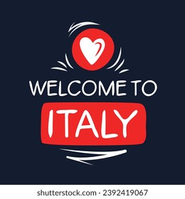 Welcome to Italy, Vector Illustration.