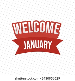 Welcome january greeting design poster