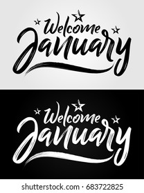 Welcome January - Grunge Brush - Vector for greeting, new month