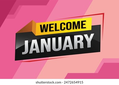 welcome January word text concept icon logo sign symbol vector note 3d style for use landing page, template, social media, web, mobile app, poster, banner, flyer, background, gift card, coupon

