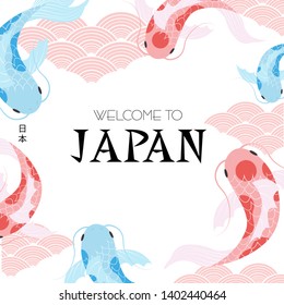 Welcome to Japan illustration template poster with koi fish. Japan wording translation: "Japan". Editable vector illustration