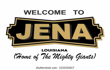 Welcome to Jena Lousiana, Home of Mighty Giants 