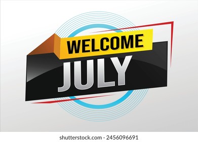 bienvenido julio palabra concepto de texto icono logo signo símbolo Vector nota 3d estilo para uso página de destino, Plantilla, redes sociales, Web, App móvil, póster, Anuncio, flyer, fondo, Tarjeta de regalo, Cupón
