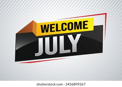 welcome July word text concept icon logo sign symbol vector note 3d style for use landing page, template, social media, web, mobile app, poster, banner, flyer, background, gift card, coupon
