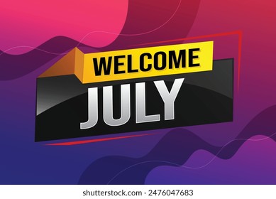 bienvenido julio palabra concepto de texto icono logo signo símbolo Vector nota 3d estilo para uso página de destino, Plantilla, redes sociales, Web, App móvil, póster, Anuncio, flyer, fondo, Tarjeta de regalo, Cupón

