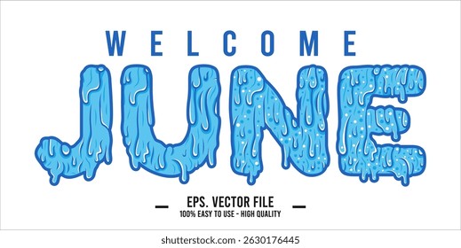 Welcome June. June mount art design vector illustration, lettering text calligraphy. 