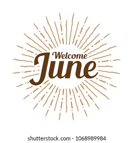 Welcome June Vector Hand Written Text Stock Vector (royalty Free 