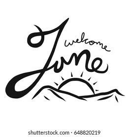 Welcome June word lettering vector illustration