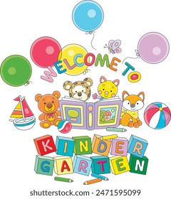 Welcome to kindergarten card with funny cartoony baby animals reading a book of fairy tales, colorful bricks with letters, color pencils, toys and holiday balloons, vector cartoon illustration