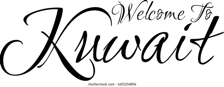 Welcome To  Kuwait Creative Cursive Grungy Typographic Text on White Background