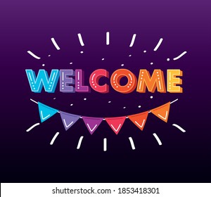 welcome label lettering with garland hanging in purple background vector illustration design