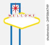 Welcome to Las Vegas sign icon. Empty template. Classic retro symbol. Red star. Nevada sight showplace. Template for greeting card, banner, sticker print. Flat design. White background Isolated Vector