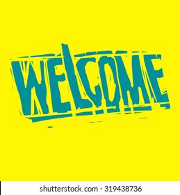 welcome - lettering