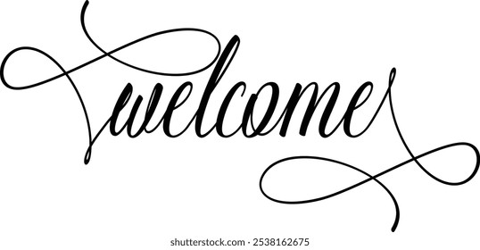 Welcome lettering, hand lettering calligraphic inscription with smooth lines