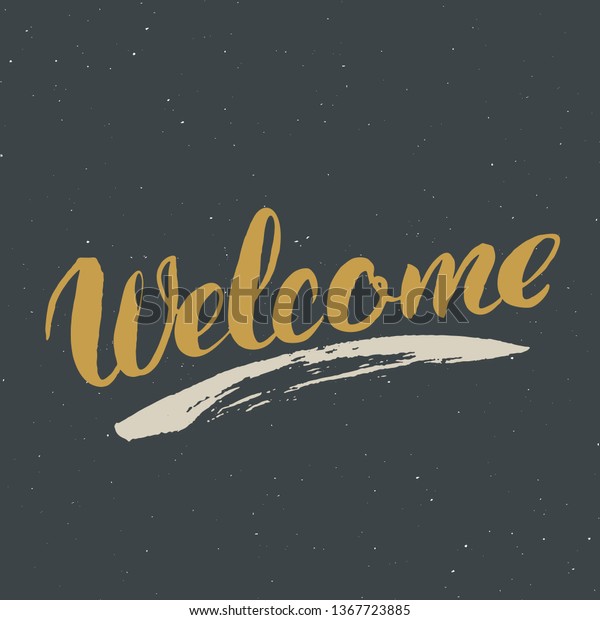 Welcome Lettering Handwritten Sign Hand Drawn Stock Vector (Royalty ...