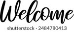 Welcome lettering logo. Welcome hand-drawn sign for cards, postcards, posters, banners, and badges. Vector artwork in EPS 8.