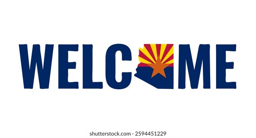 Welcome lettering with map of Arizona. USA patriotic sign. Vector template for typography poster, banner, flyer, greeting card, etc