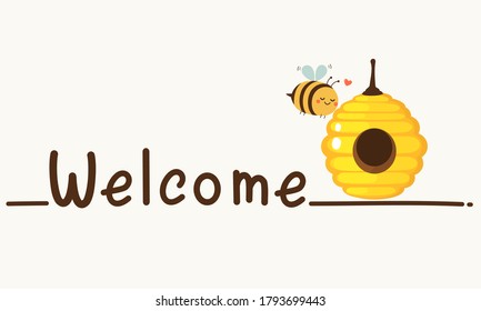 Welcome lettering sign with cartoon bee and beehive honeycomb on white background vector illustration.