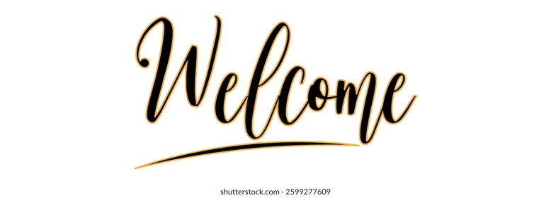 Welcome lettering sign. Handwritten modern brush lettering on white background. Text for postcard, invitation, T-shirt print design, banner, poster, web, icon. Isolated vector illustration. 